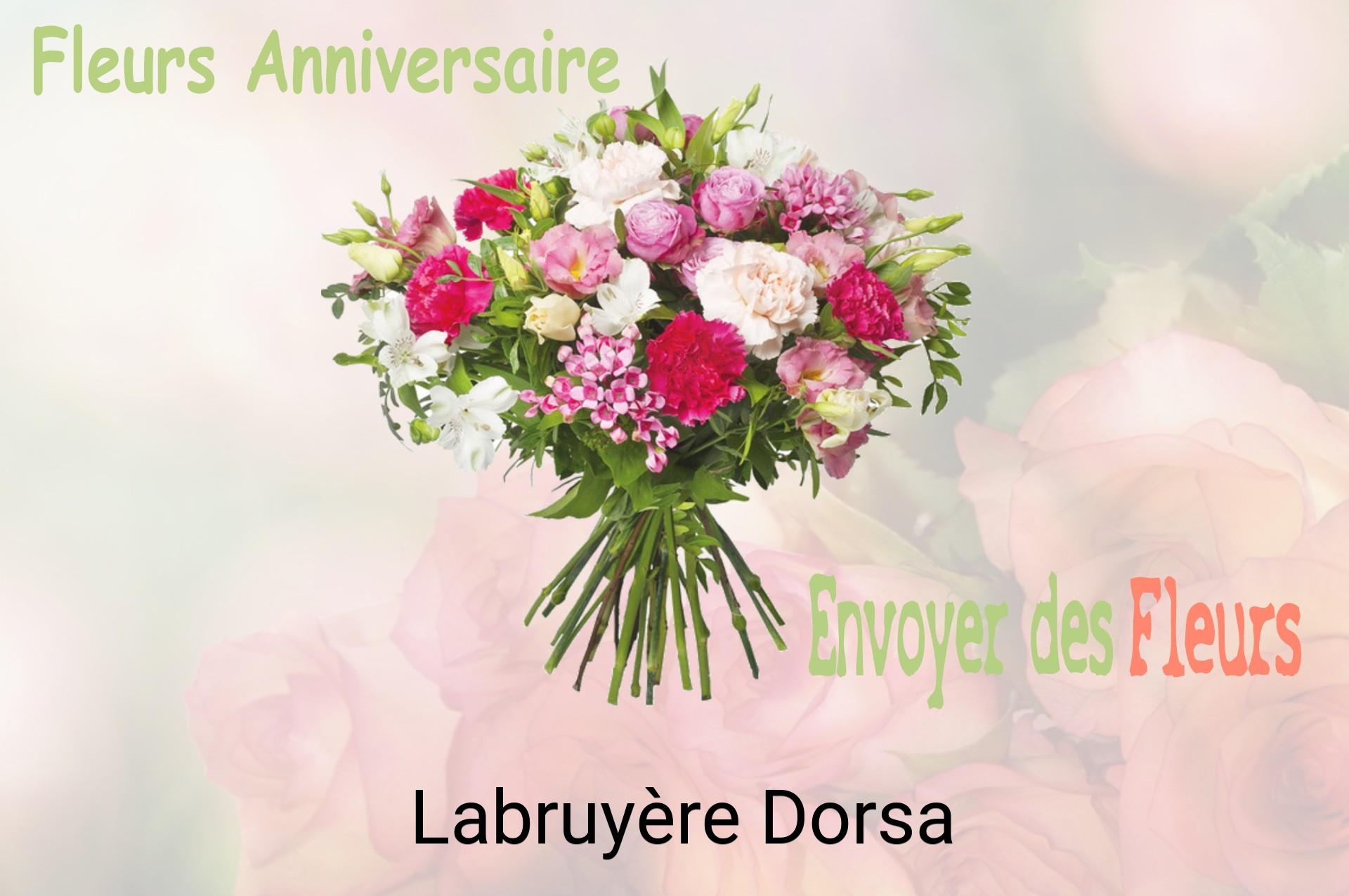 Bouquet de fleurs d’anniversaire livré à Labruyère-Dorsa